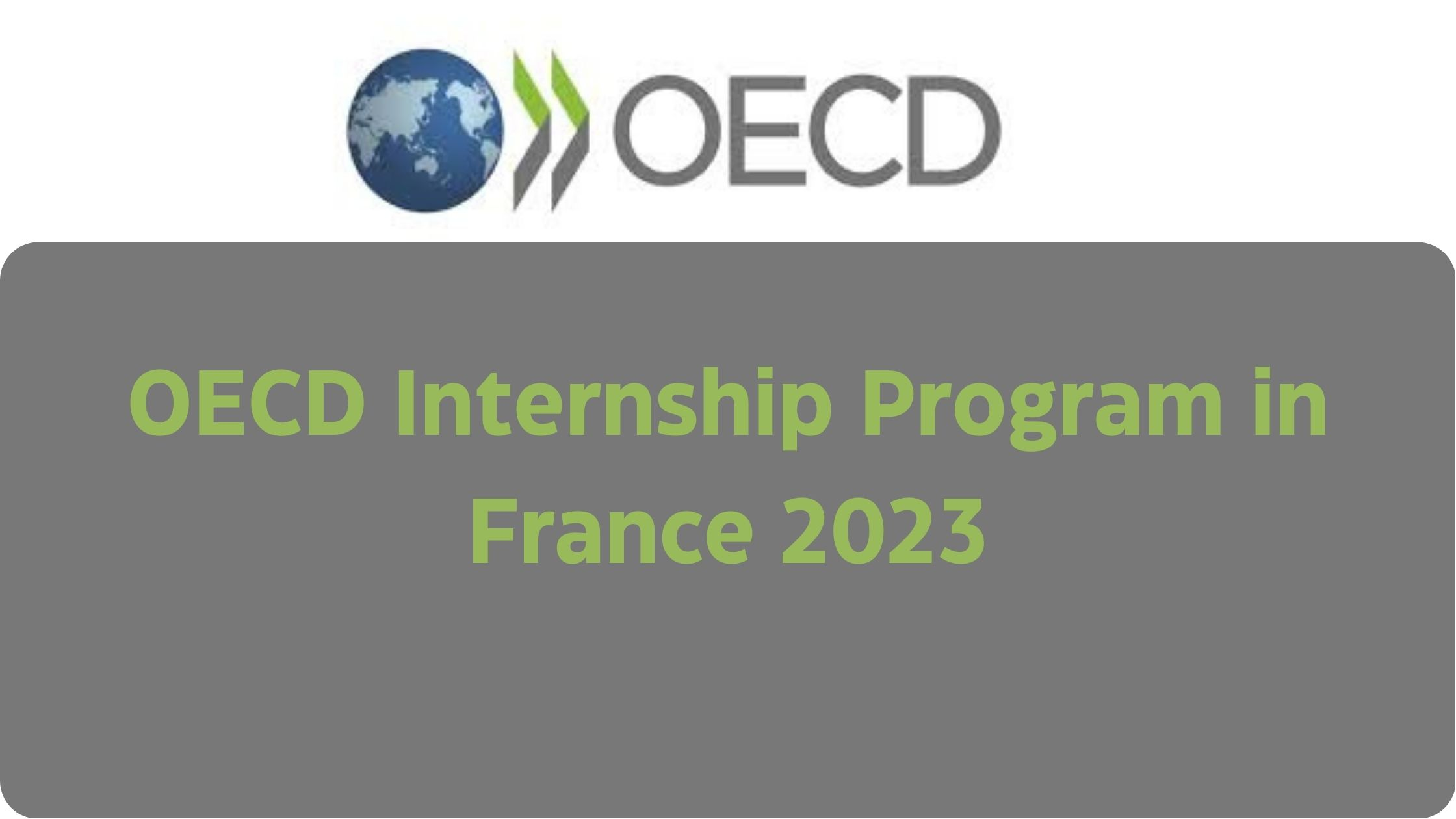 OECD Internship Program in France 2023