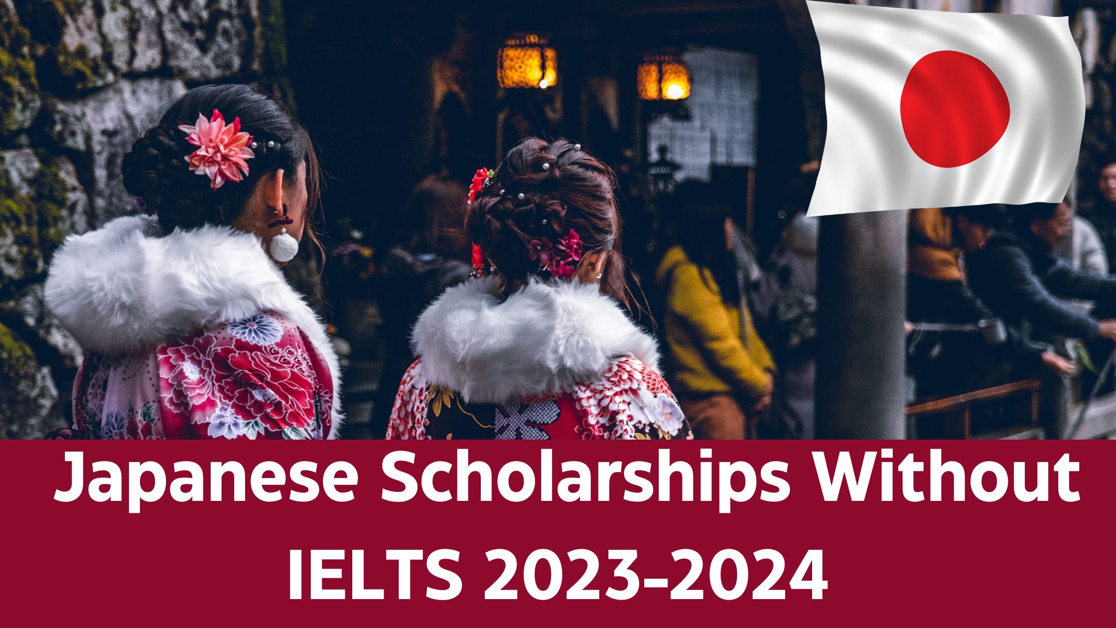 Japanese Scholarships Without IELTS 2023-2024