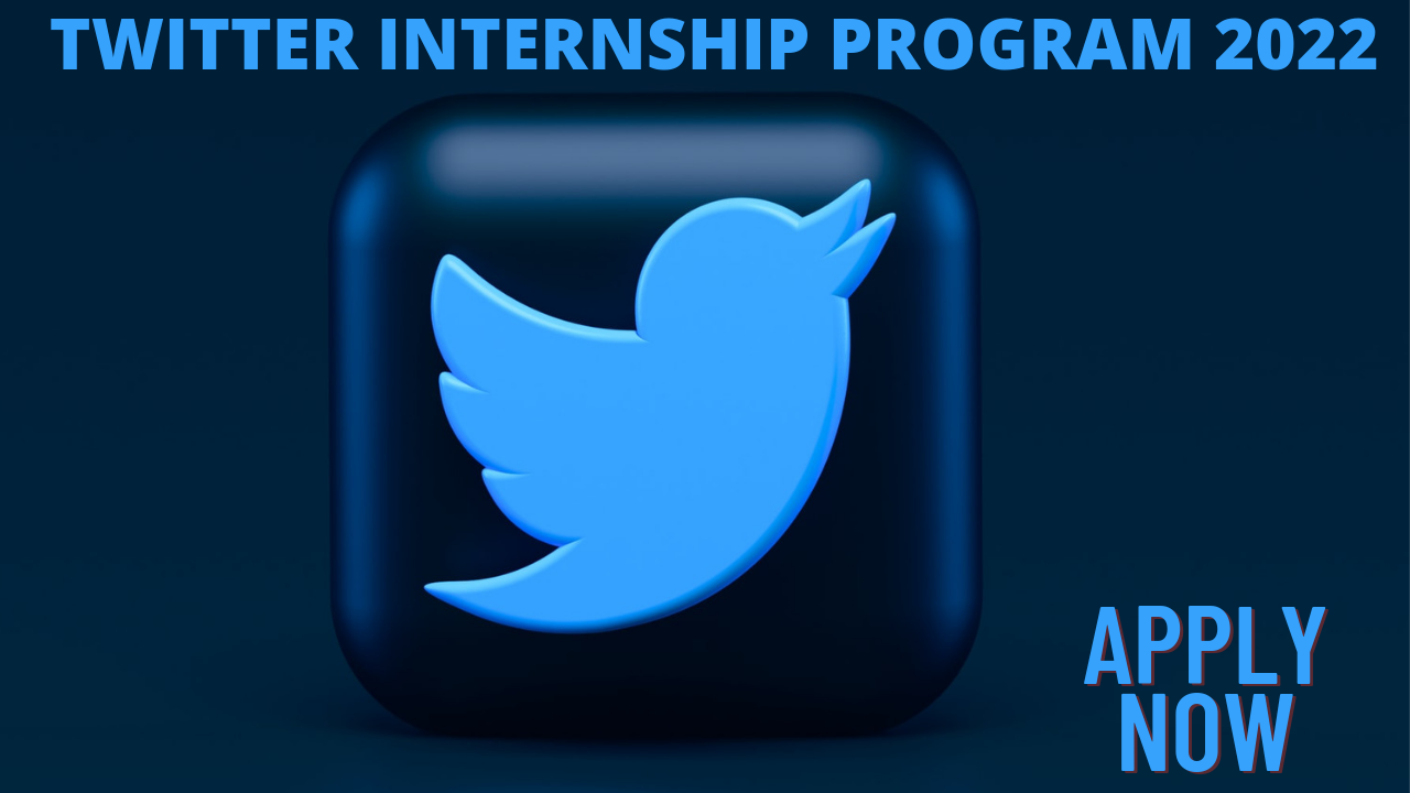 Twitter Internship Program 2022 | apply now