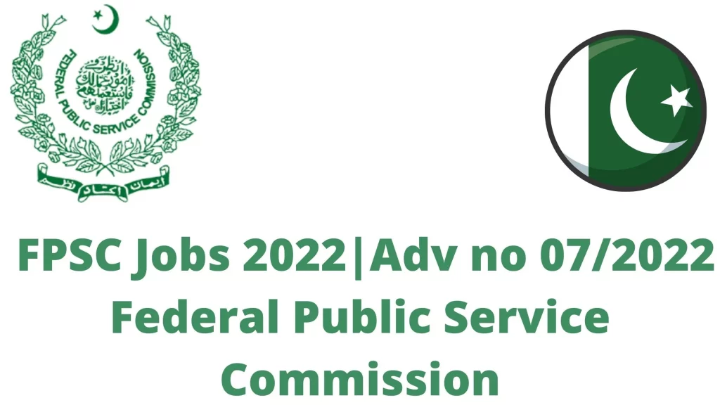 FPSC-Jobs-2022-Adv-no-072022-–-Federal-Public-Service-Commission