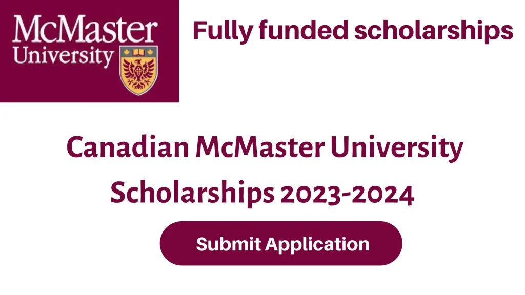 Canadian McMaster University Scholarships 2023-2024| Fully funded