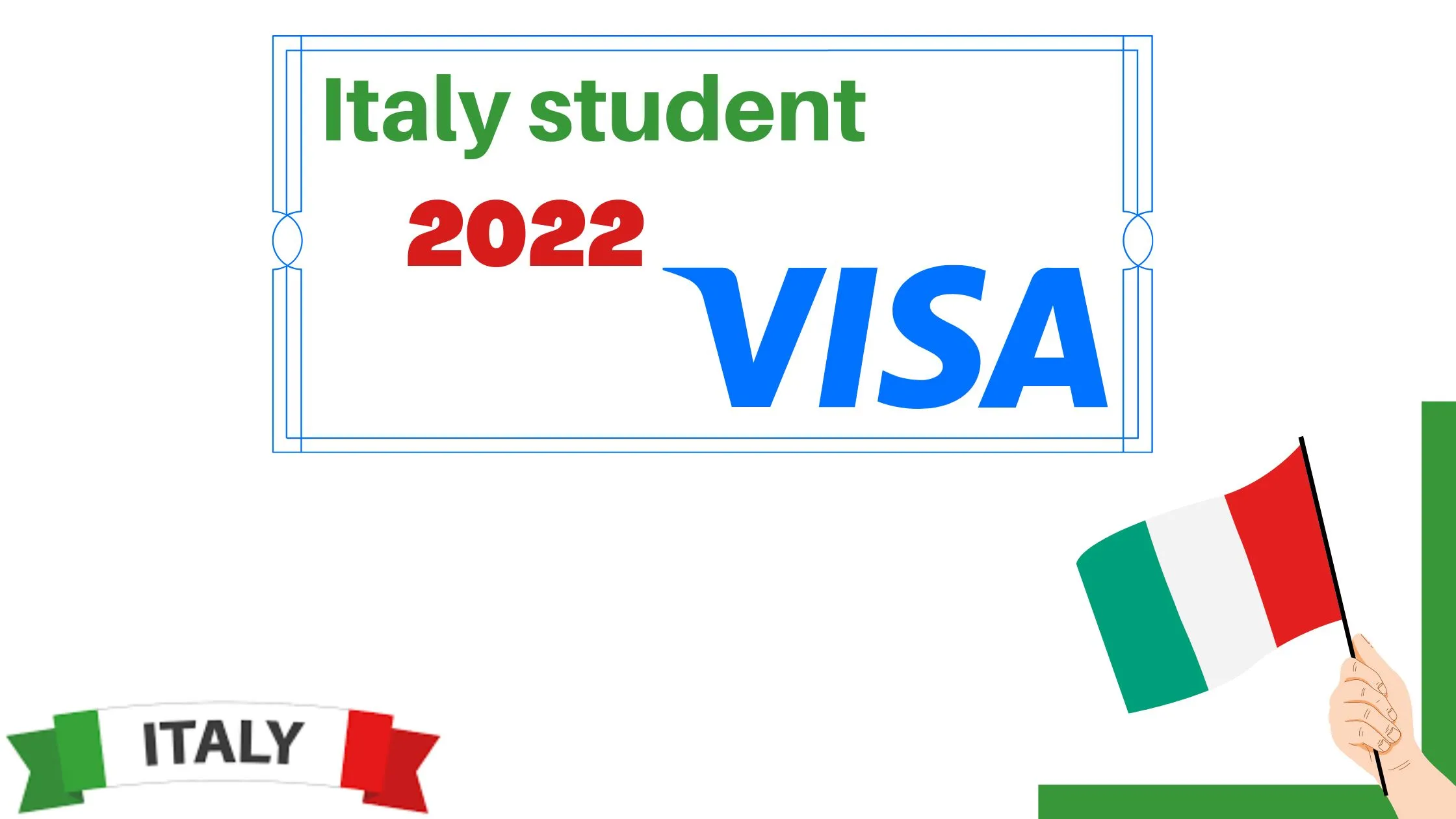 Italy student visa 2022