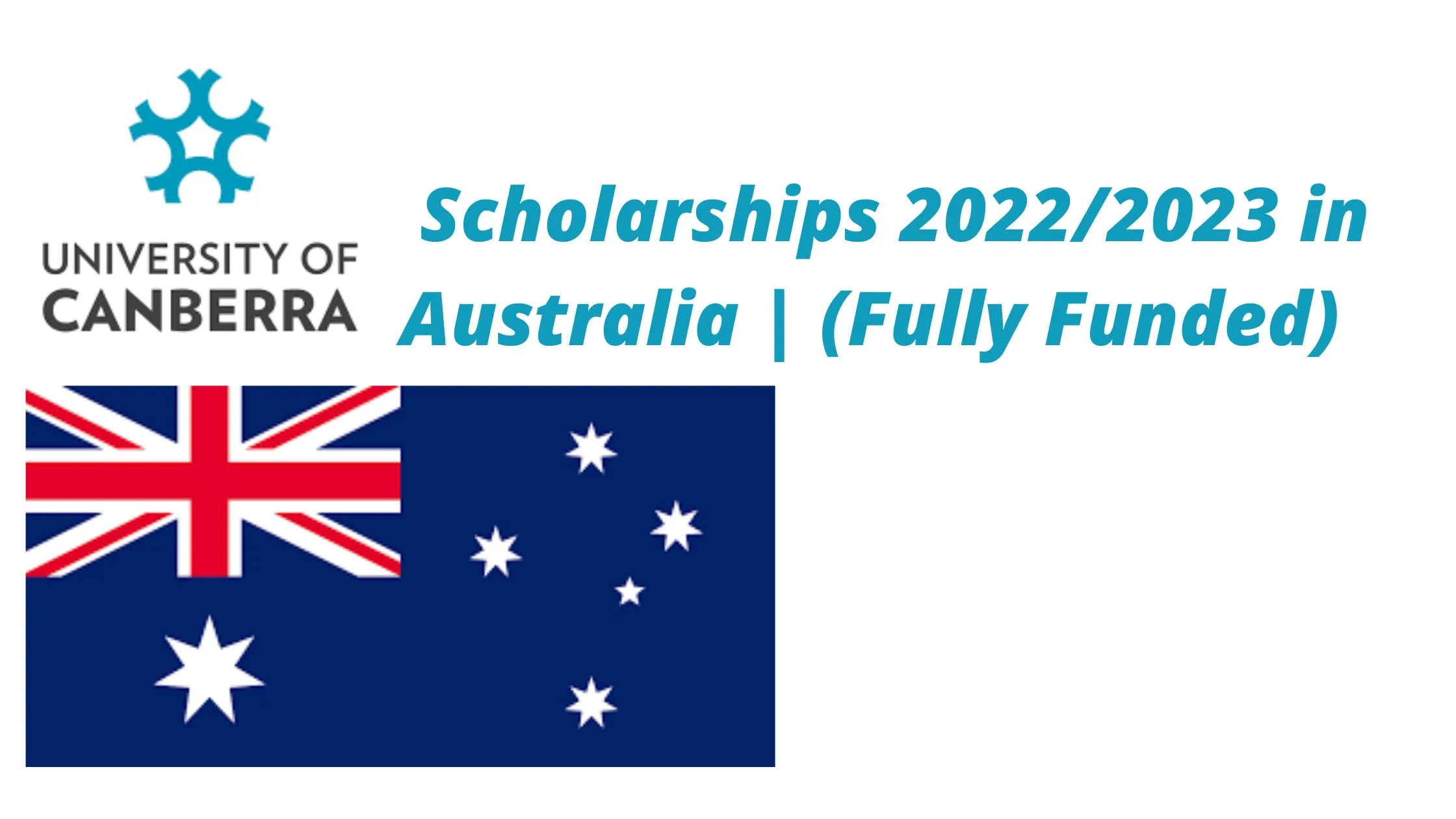 University Of Canberra Scholarships 2022/2023 in Australia | (Fully Funded)