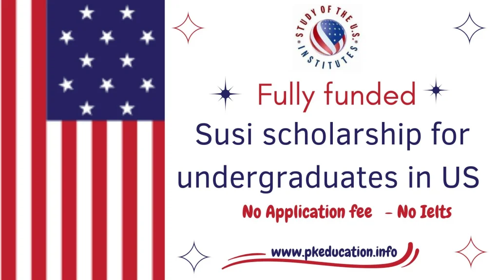 Susi scholarship for undergraduates 2023