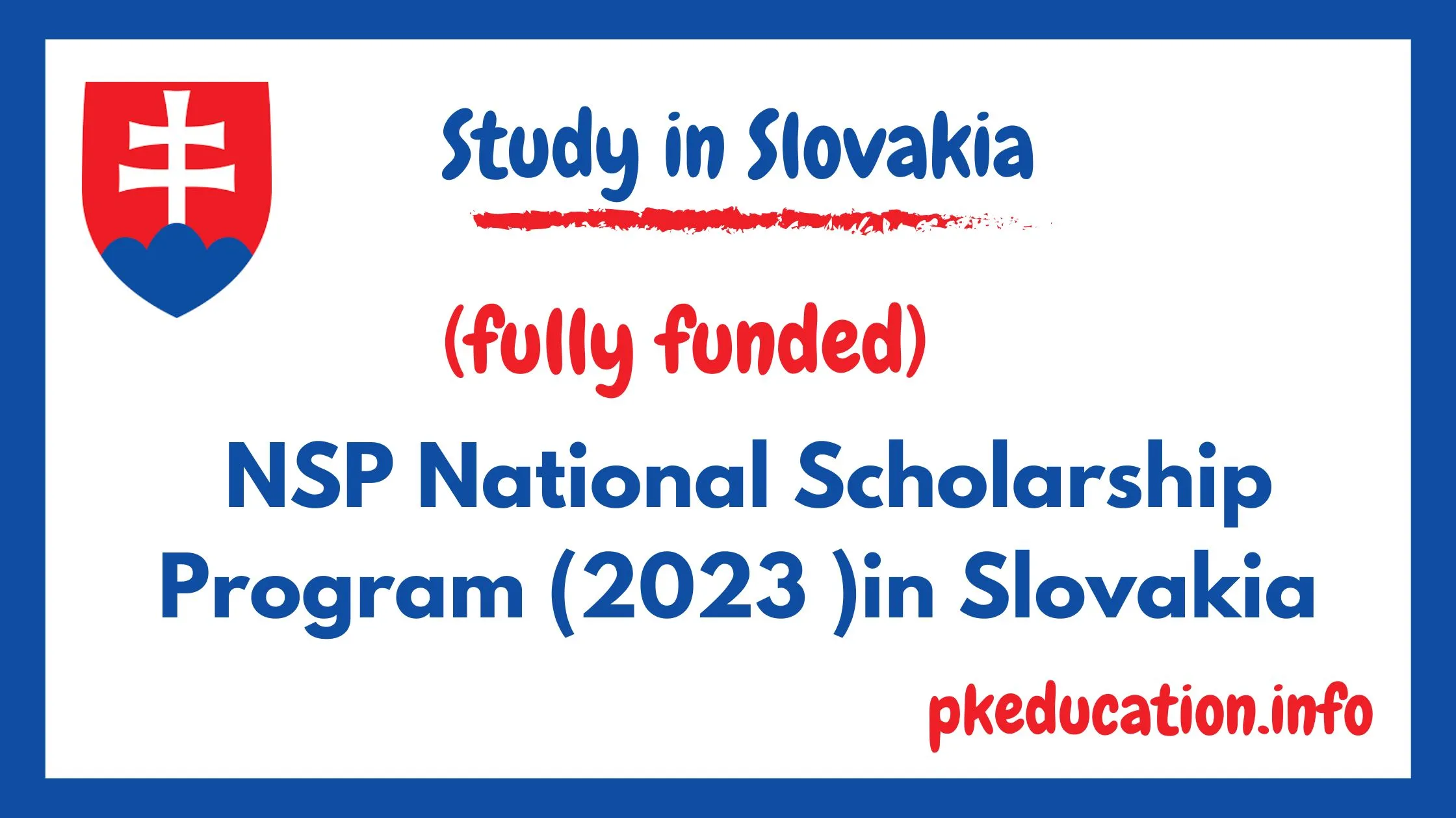 NSP National Scholarship Program (2023 )in Slovakia | Fully Funded