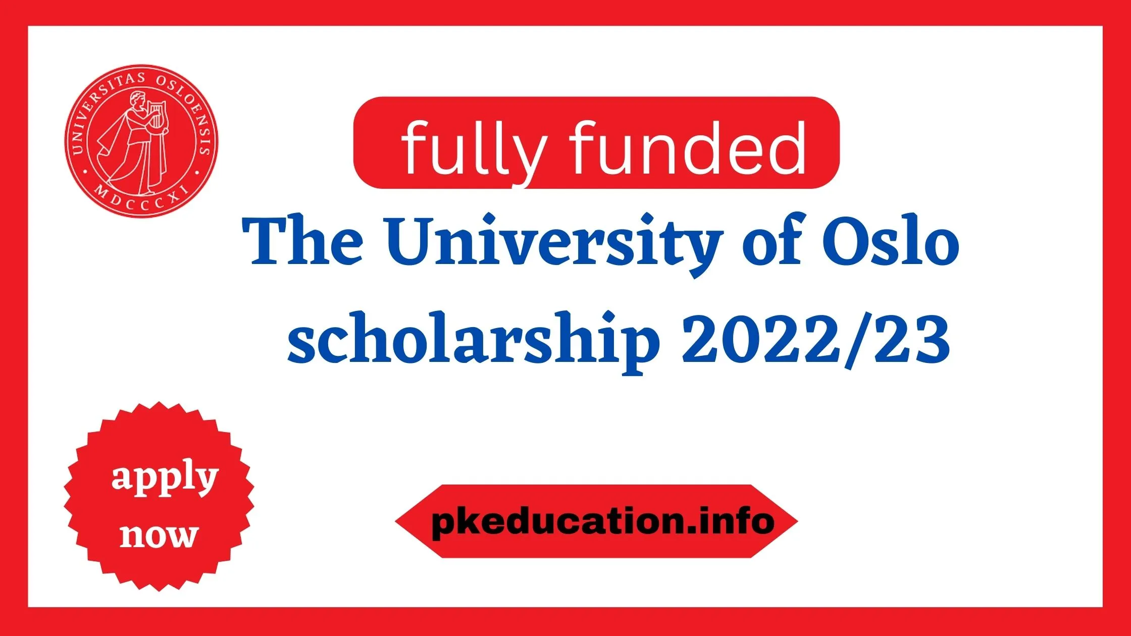 university of Oslo fully funded scholarship 2022/23