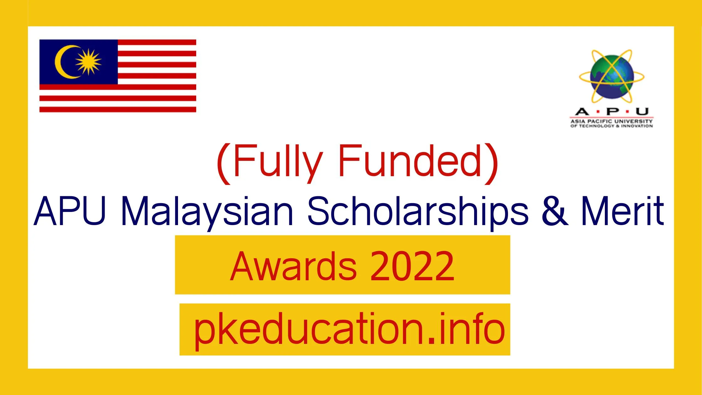APU Malaysian Scholarships & Merit Awards 2022