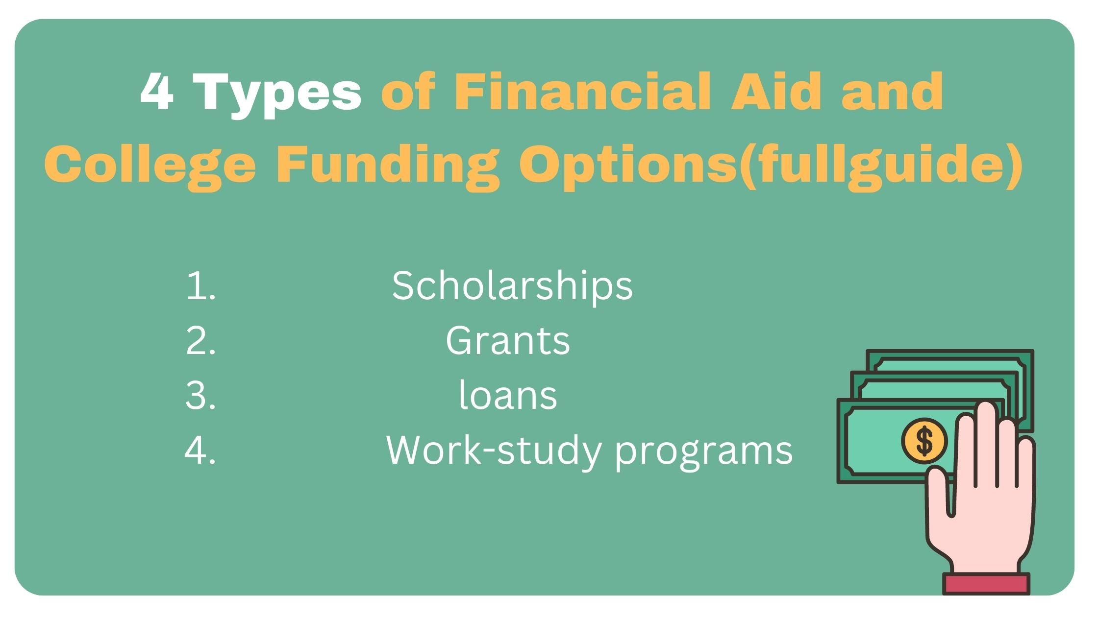4 Types of Financial Aid and College Funding Options(full guide)