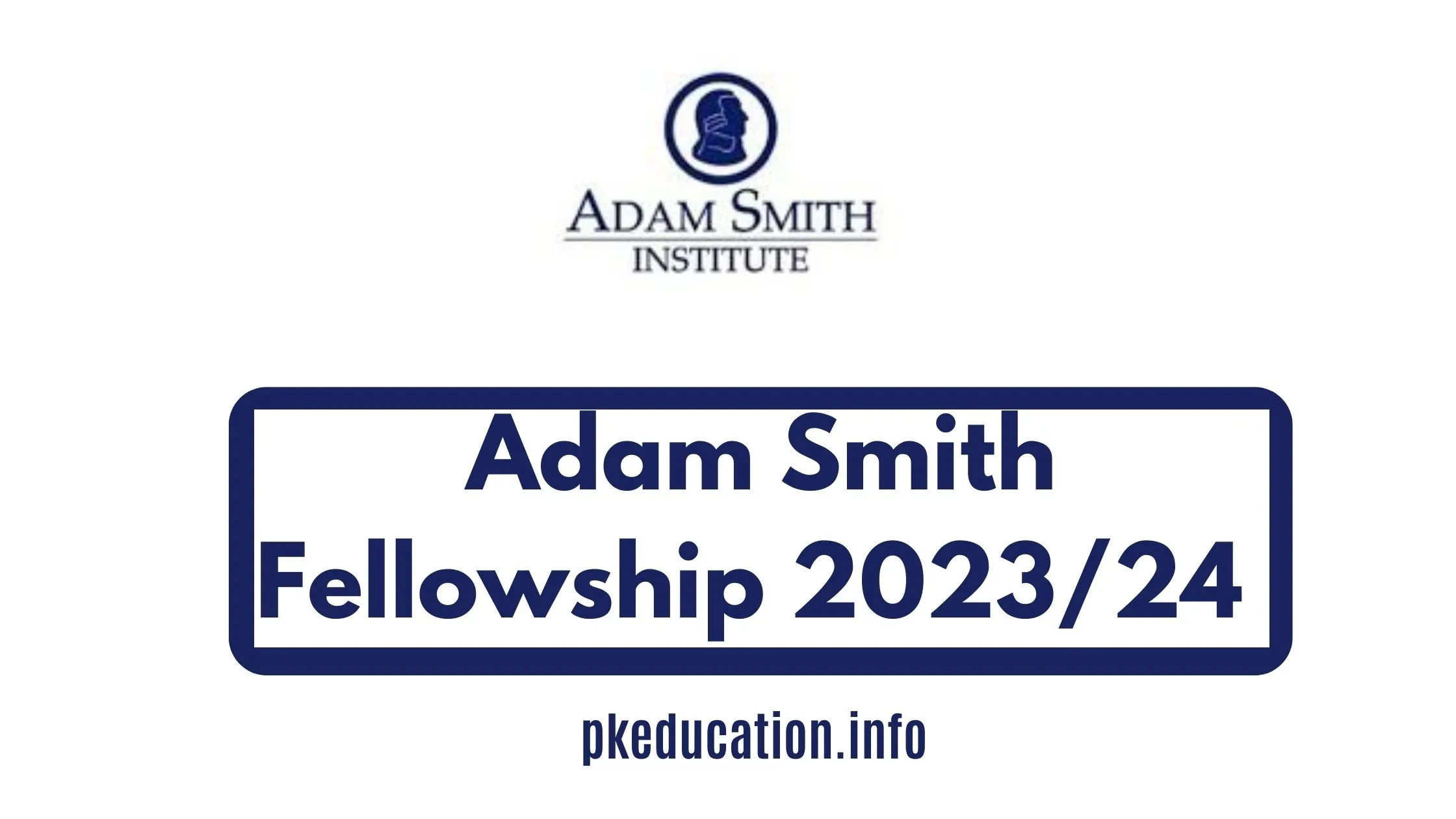 Adam Smith Fellowship 2023/24