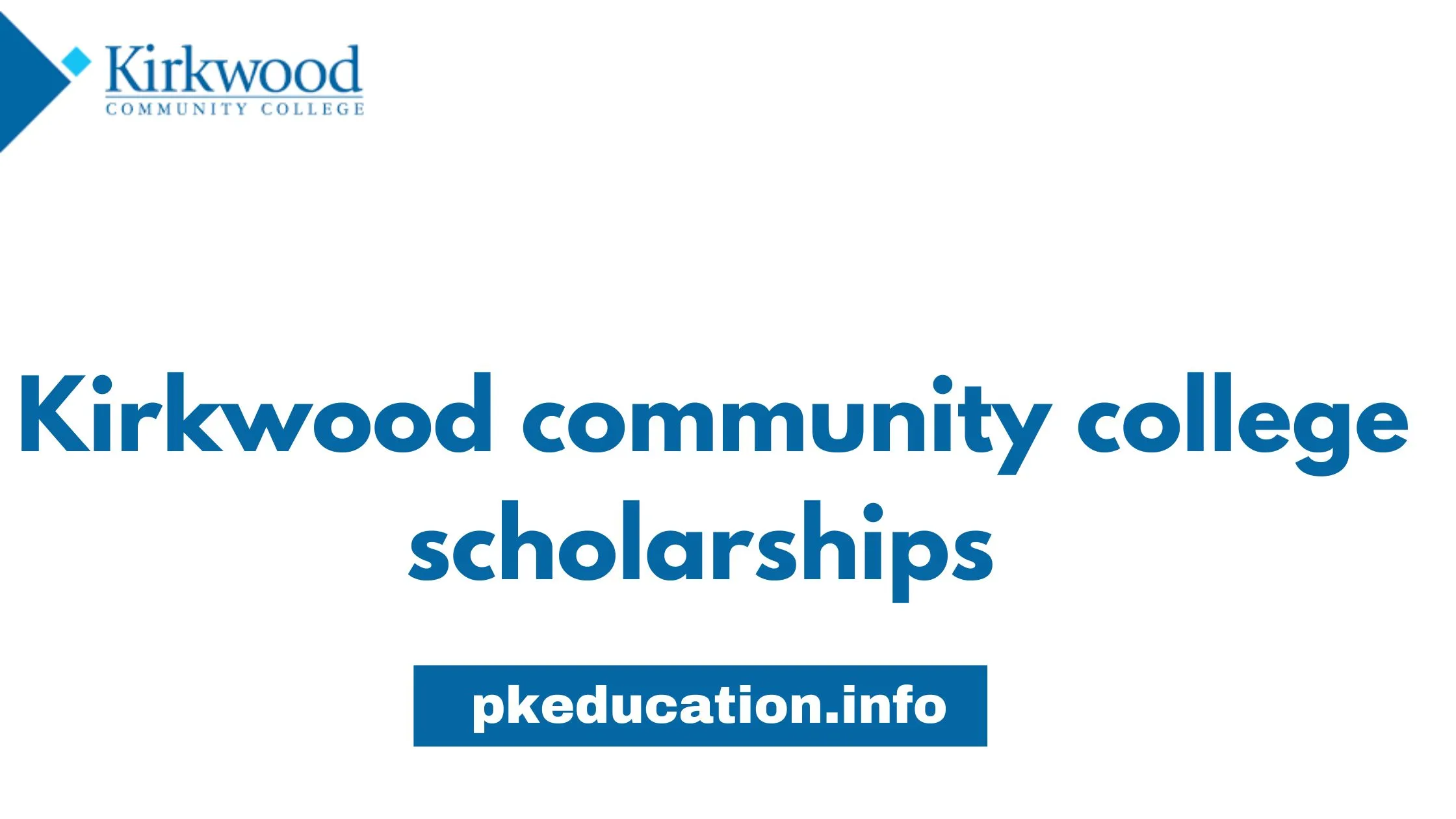 Kirkwood community college scholarships
