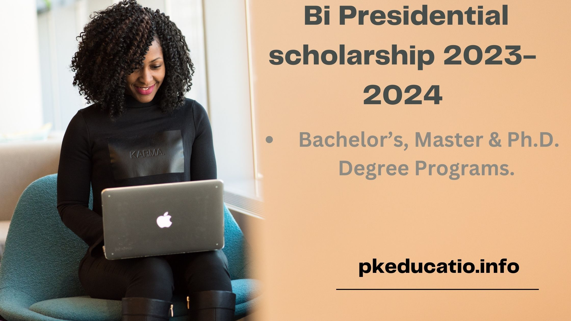 Bi Presidential scholarship 2023-2024