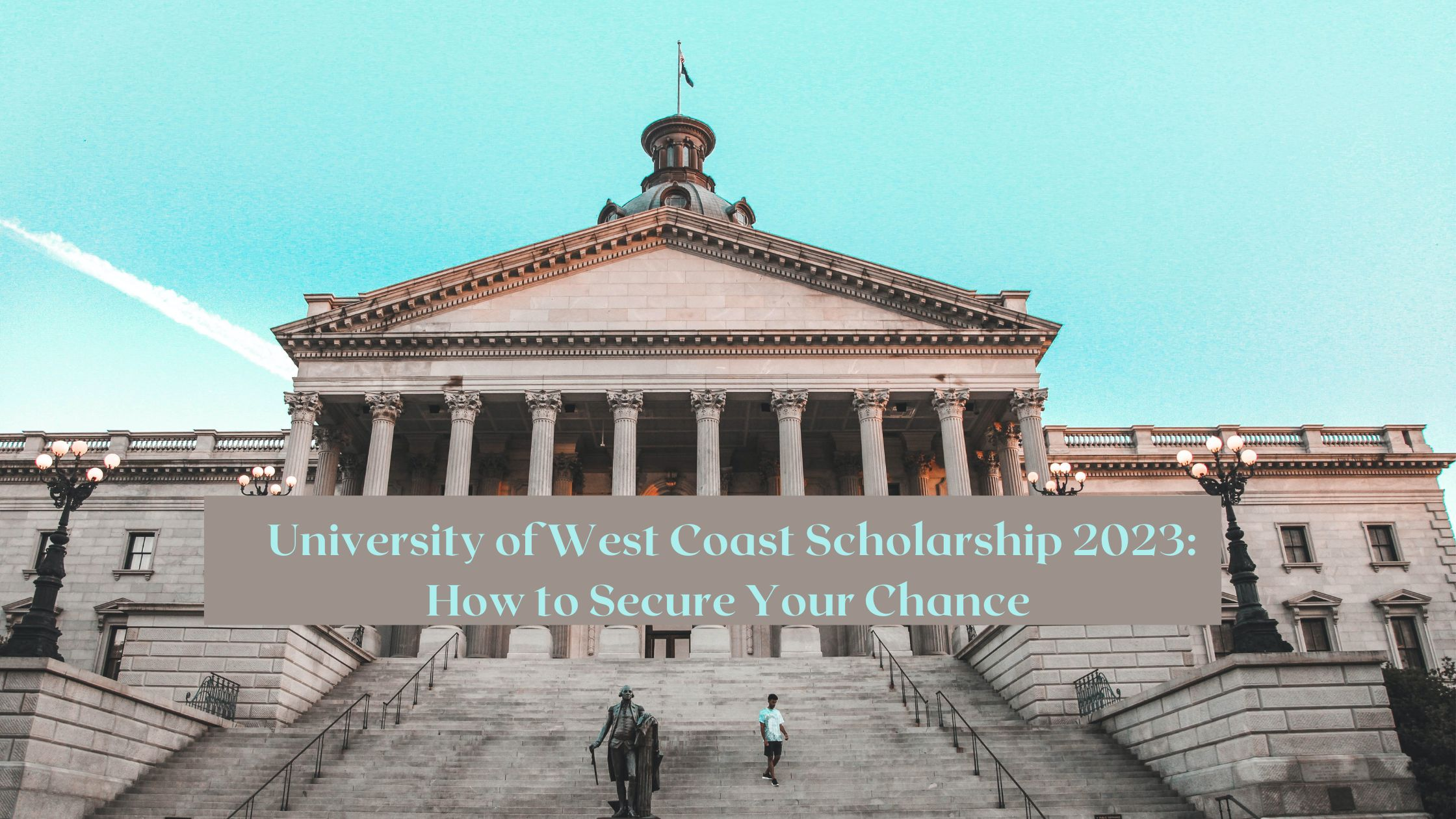 University of West Coast Scholarship 2023