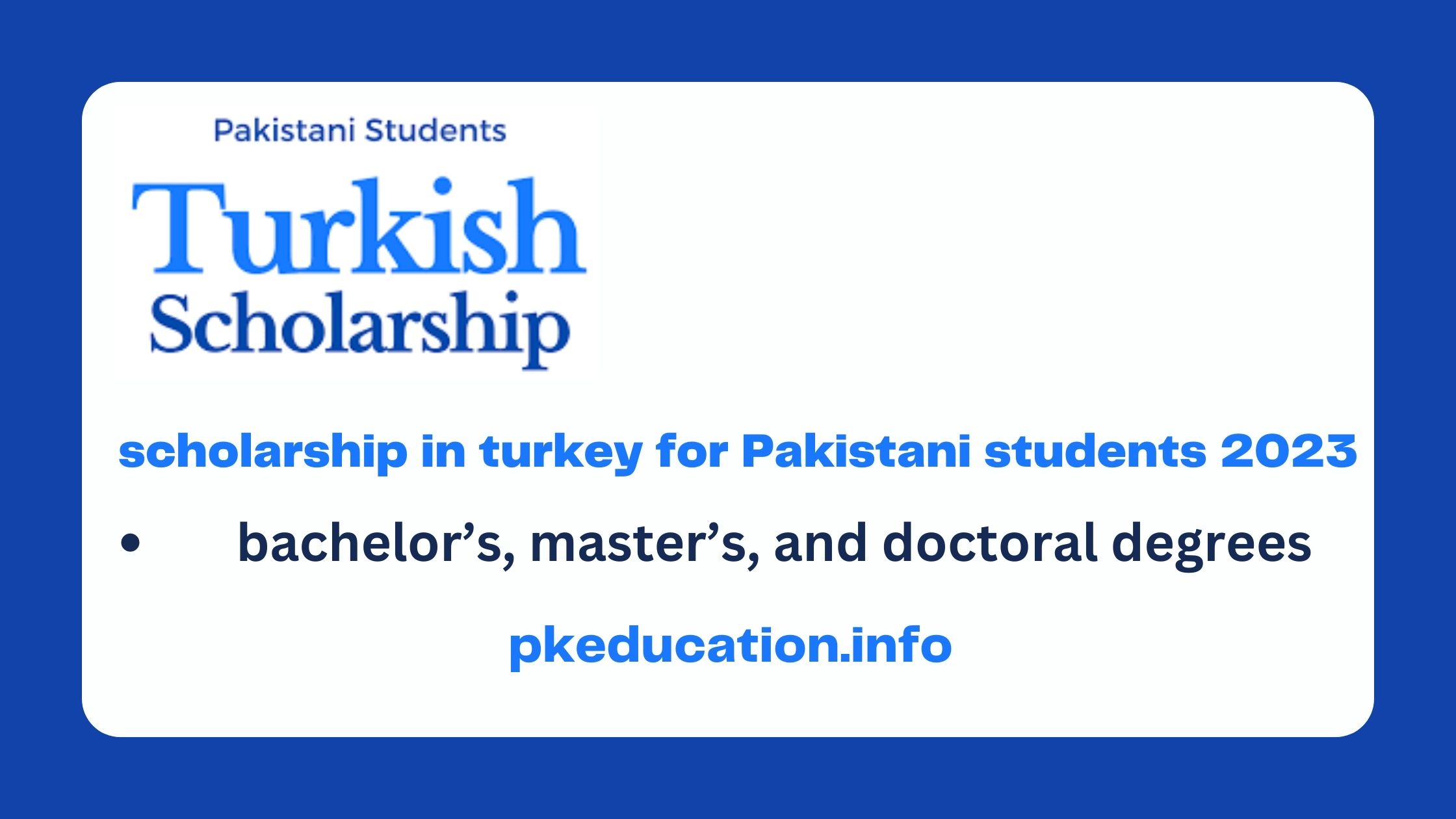 scholarship in turkey for Pakistani students 2023