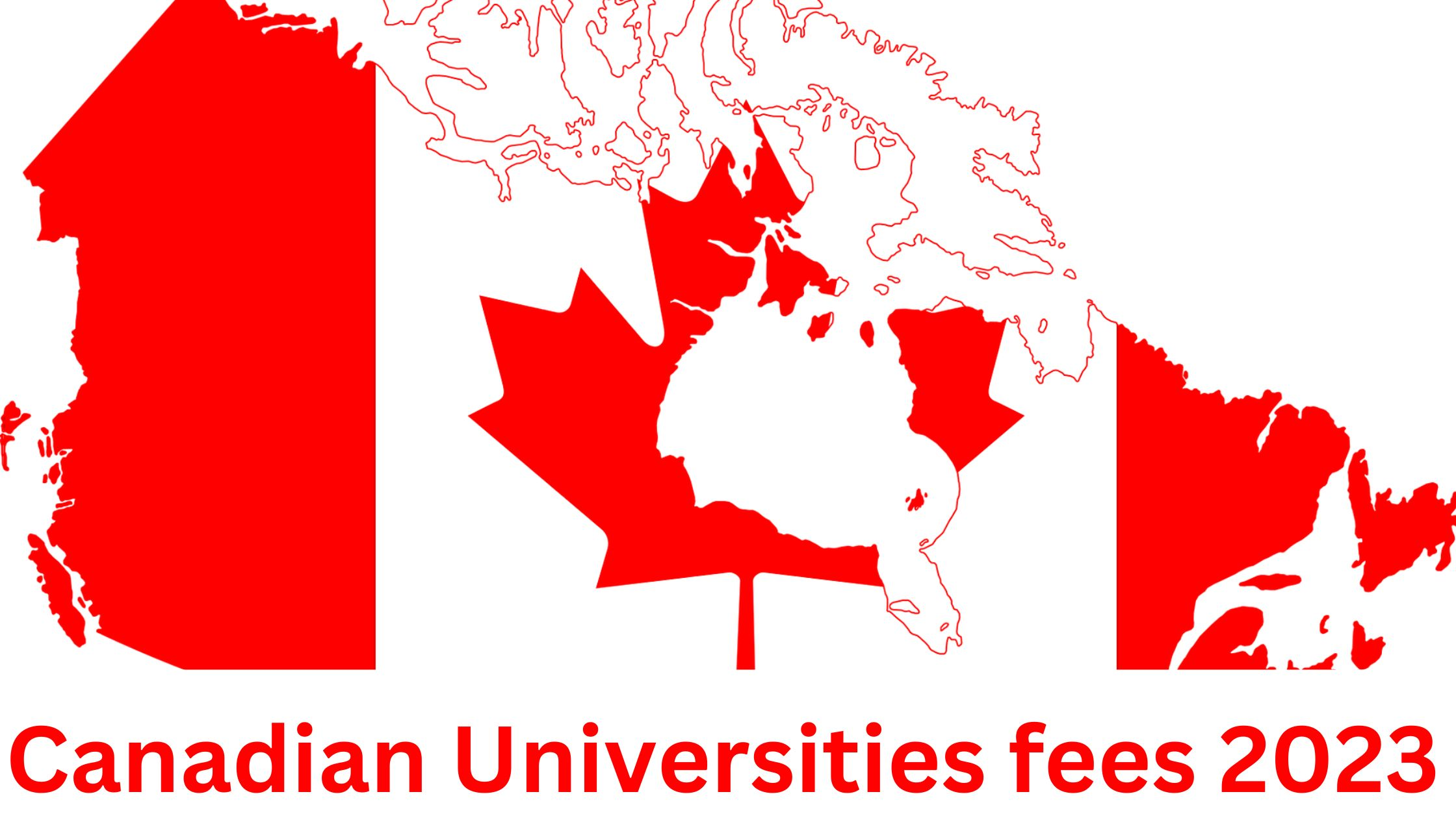 Canadian Universities fees 2023