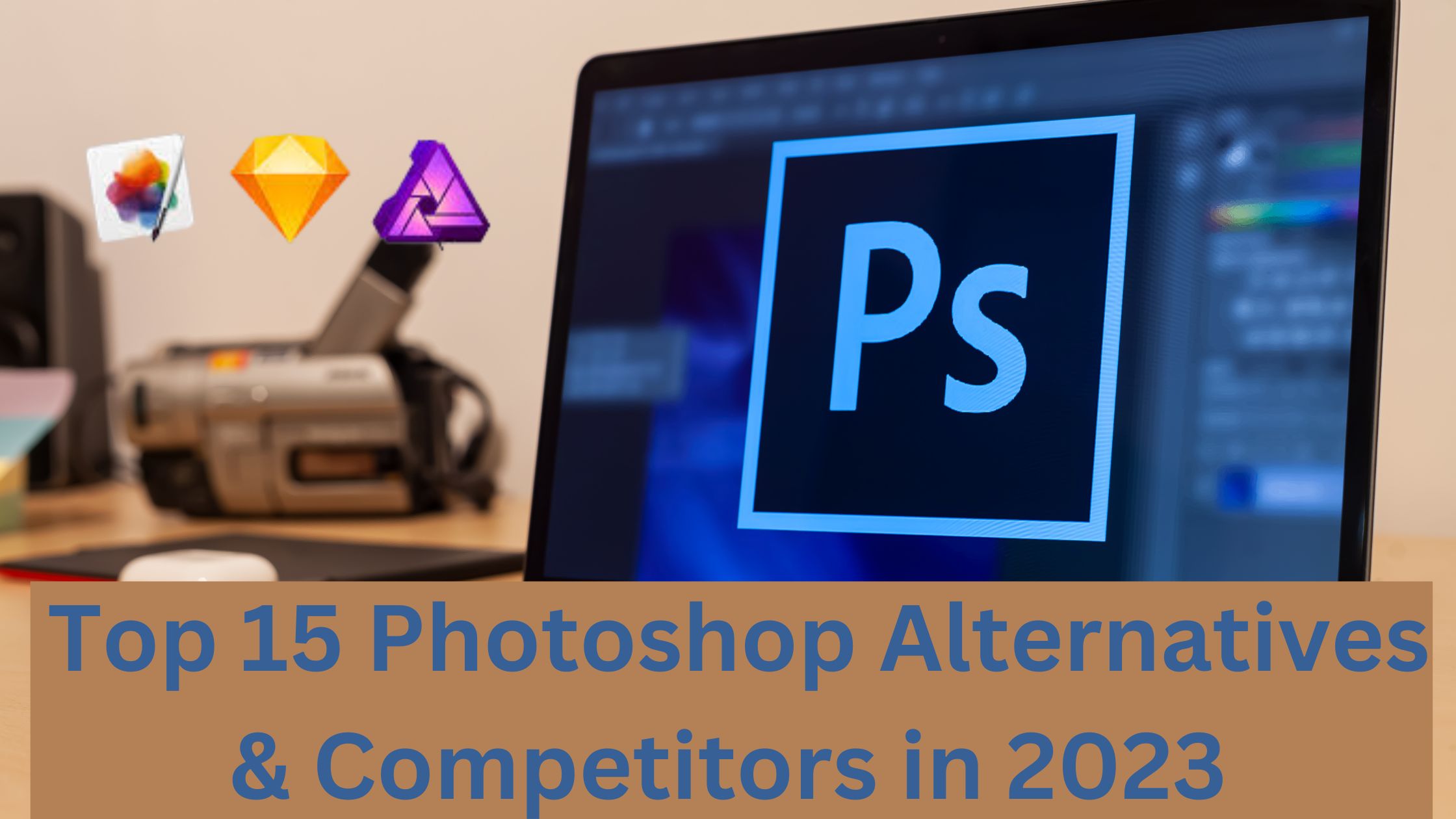 Top 15 Photoshop Alternatives & Competitors in 2023