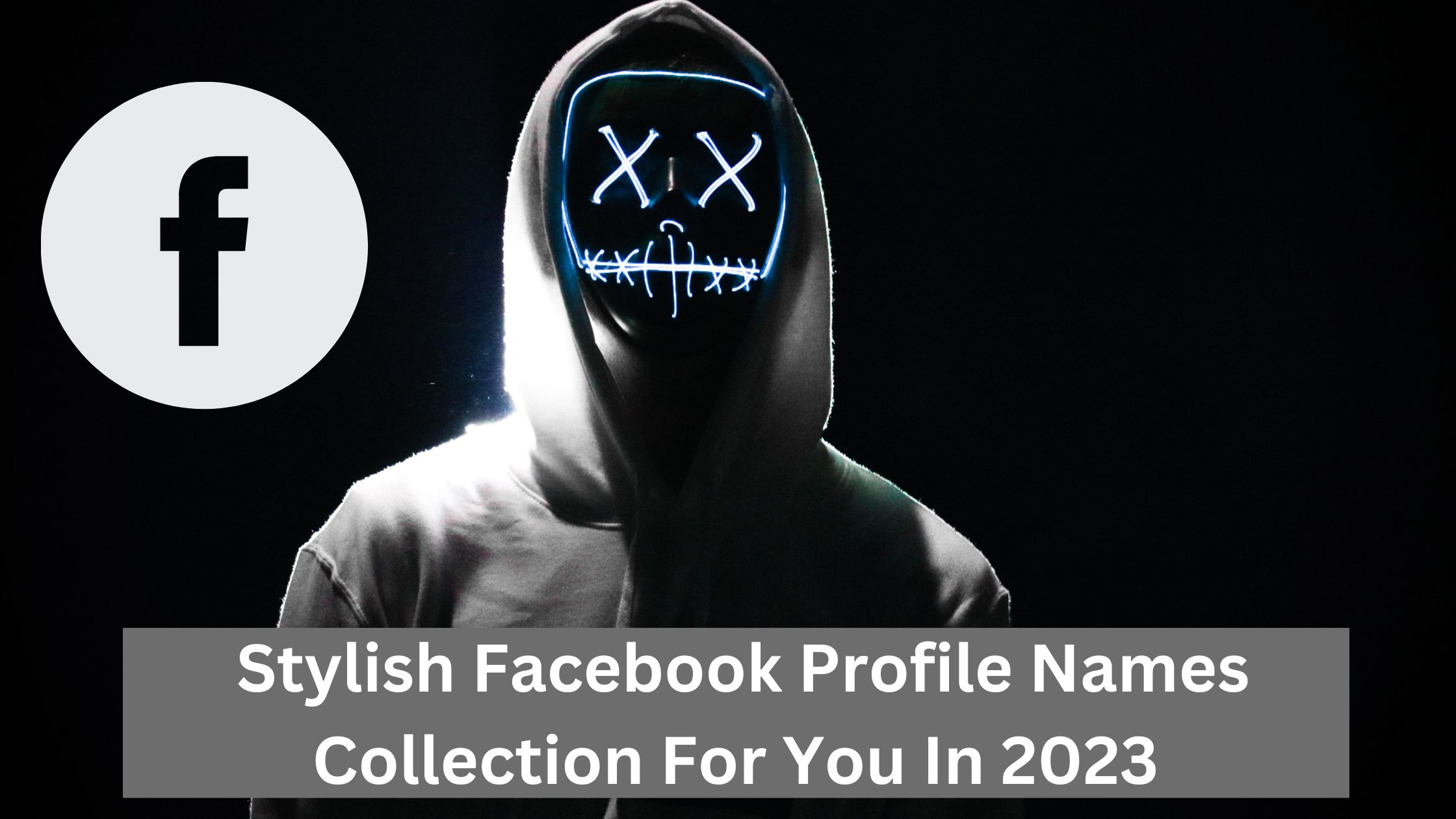 Stylish Facebook Profile Names Collection For You In 2023